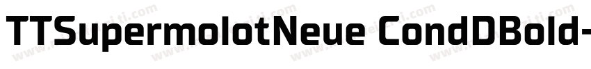 TTSupermolotNeue CondDBold字体转换